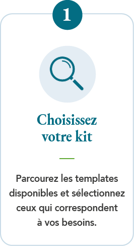 1. Choisissez votre kit